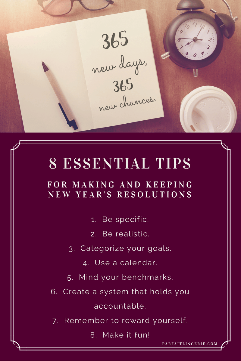 8 Essential Tips for Making and Keeping New Years Resolutions 5 - 8 Essential Tips for Making and Keeping New Year's Resolutions