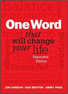 one word that will change your life by jon gordon dan britton jimmy page