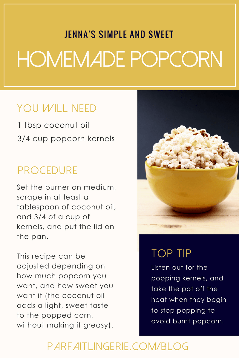 jennas simple and sweet homemade popcorn with coconut oil - 7 Healthy Treats for Satisfying Sugar Cravings + An Easy Homemade Popcorn Recipe