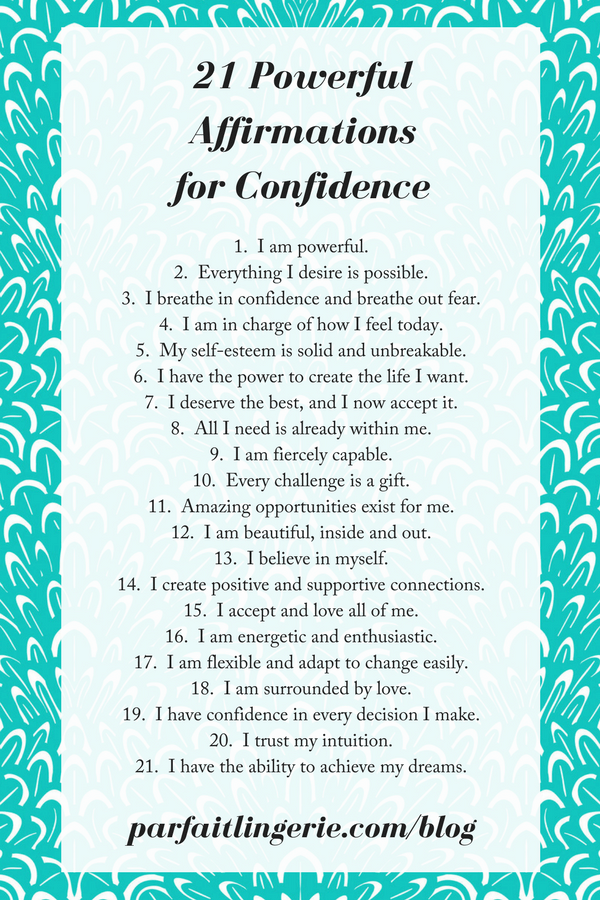 21 affirmations for confidence 2 - 21 Affirmations That Will Make You Feel Fiercely Confident!