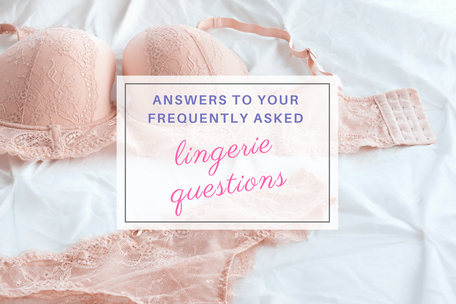 Q&A: Your Lingerie Questions Answered - ParfaitLingerie.com - Blog