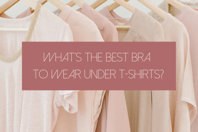 What's The Best Bra To Wear Under TShirts? Blog