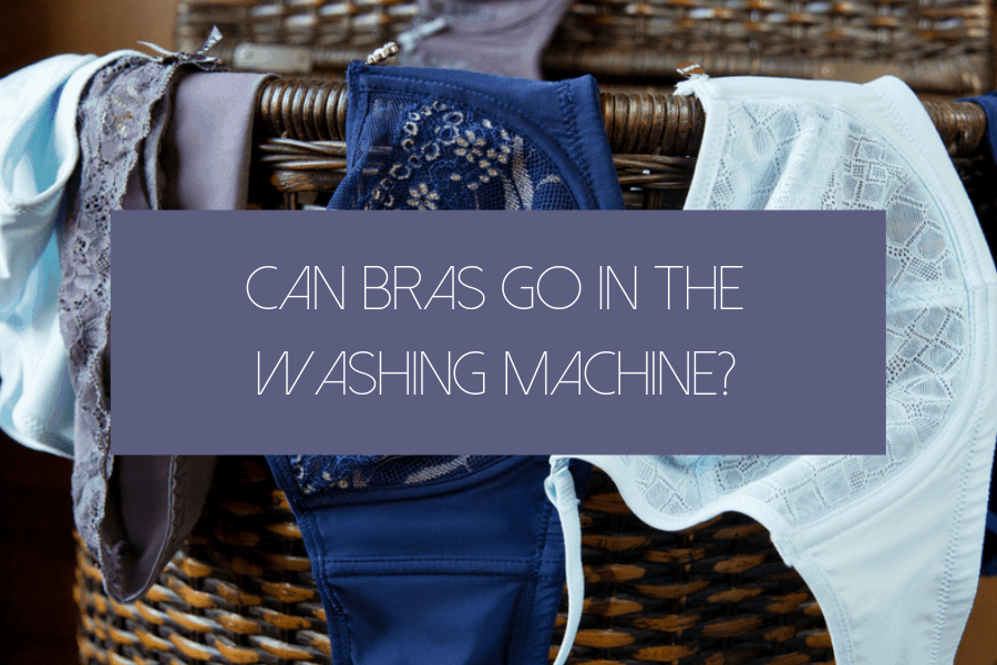 can bras go in the washing machine